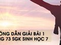 Hướng dẫn giải bài 1 trang 73 sgk Sinh học 7