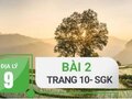 Trả lời câu hỏi bài 2 trang 10 SGK địa lý 9