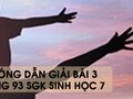 Hướng dẫn giải bài 3 trang 93 sgk Sinh học 7