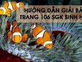 Hướng dẫn trả lời câu hỏi bài 32 trang 106 sgk Sinh học 7