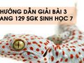 Hướng dẫn giải bài 3 trang 129 sgk Sinh học 7