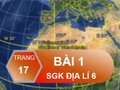 Bài 1 trang 17 SGK Địa lí 6