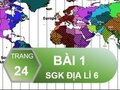 Bài 1 trang 24 SGK Địa lí 6