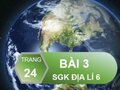 Bài 3 trang 24 SGK Địa lí 6