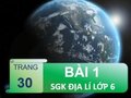 Bài 1 trang 30 SGK Địa lí 6