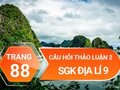 Câu hỏi thảo luận 2 trang 88 sgk Địa 9