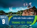 Câu hỏi thảo luận 3 trang 121 sgk Địa 9