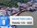 Câu hỏi thảo luận 2 trang 125 sgk Địa 9