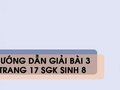 Bài 3 trang 17 sgk Sinh 8