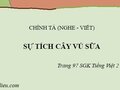 Chính tả (Nghe - viết): Sự tích cây vú sữa