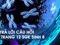 Câu hỏi bài 3 trang 12 sgk Sinh 8