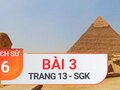 Bài 3 trang 13 SGK Lịch sử 6