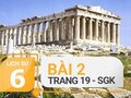 Bài 2 trang 19 SGK Lịch sử 6