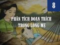 Phân tích đoạn trích Trong lòng mẹ