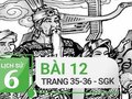 Trả lời câu hỏi bài 12 SGK Lịch sử 6