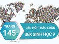 Câu hỏi thảo luận trang 145 sgk Sinh 9