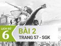 Bài 2 trang 57 SGK Lịch sử 6