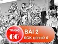 Bài 2 trang 66 SGK Lịch sử 6
