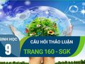Câu hỏi thảo luận trang 160 sgk Sinh 9