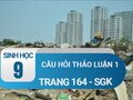Câu hỏi thảo luận 1 trang 164 sgk Sinh 9