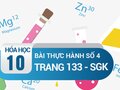 Bài thực hành số 4 trang 133 SGK Hóa 10