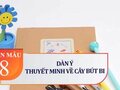Dàn ý thuyết minh về cây bút bi