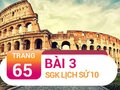 Bài 3 trang 65 SGK Lịch sử 10