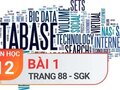 Bài 1 trang 88 SGK Tin học 12