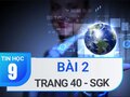 Bài 2 trang 40 sgk Tin học 9