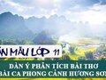 Dàn ý phân tích bài thơ Bài ca phong cảnh Hương Sơn