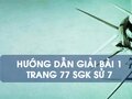 Bài 1 trang 77 SGK Sử 7