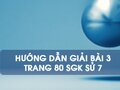 Bài 3 trang 80 SGK Sử 7