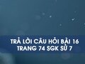 Câu hỏi bài 16 trang 74 sgk Sử 7