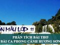 Phân tích bài thơ Bài ca phong cảnh Hương Sơn