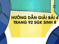 Bài 4 trang 92 sgk Sinh 8
