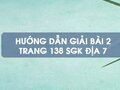 Bài 2 trang 138 SGK Địa 7