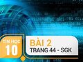 Bài 2 trang 44 SGK Tin học 10