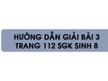 Bài 3 trang 112 sgk Sinh 8