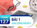 Bài 1 trang 127 SGK Công nghệ 6