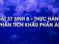 Bài 37 Thực hành Phân tích một khẩu phần cho trước sgk Sinh 8