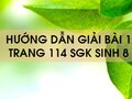 Bài 1 trang 114 sgk Sinh 8