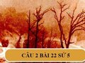 Câu 2 trang 49 Lịch Sử 5