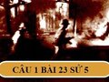 Câu 1 trang 51 Lịch Sử 5