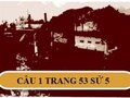 Câu 1 trang 53 Lịch Sử 5
