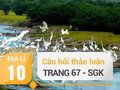 Câu hỏi thảo luận trang 67 SGK Địa lí 10