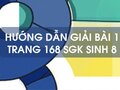 Bài 1 trang 168 sgk Sinh 8