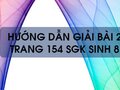Bài 2 trang 154 sgk Sinh 8