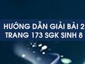 Bài 2 trang 173 sgk Sinh 8