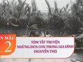 Tóm tắt truyện Những đứa con trong gia đình (Nguyễn Thi)