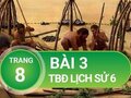Bài 3 trang 8 Tập bản đồ Lịch sử 6